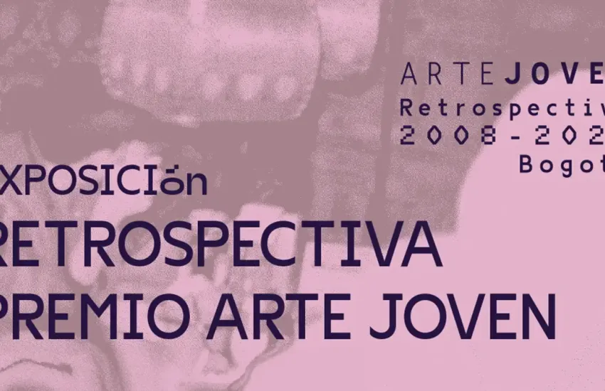 La Retrospectiva del Premio Arte Joven llega a Bogotá