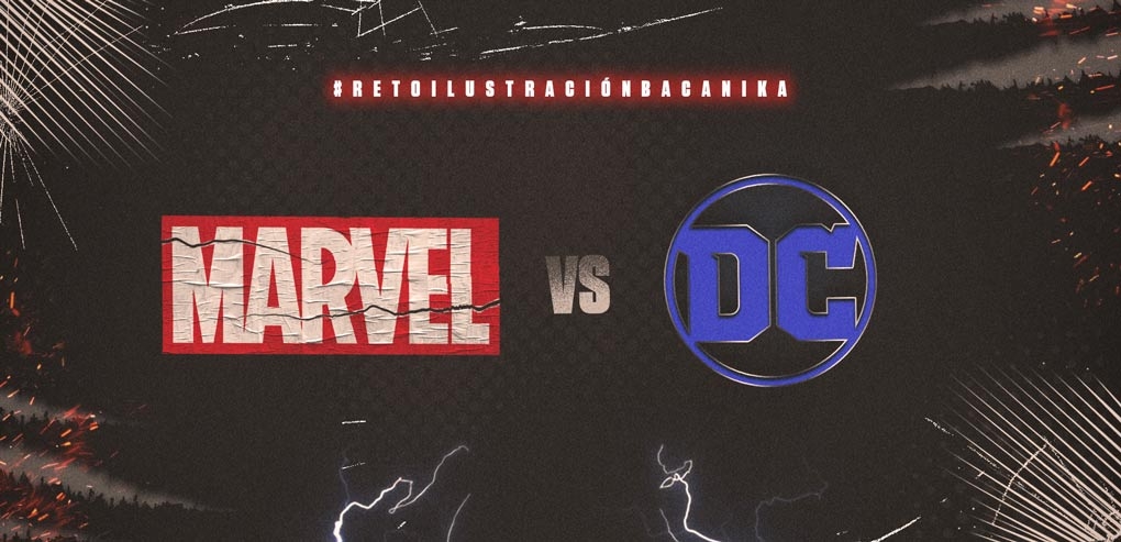 Reto de ilustración Bacánika: Marvel vs DC Comics