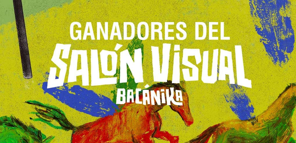 Conozca las ganadoras del Salón Visual Bacánika 2023
