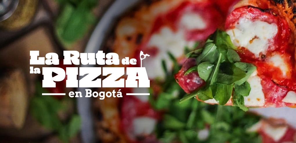 La ruta de la pizza en Bogotá
